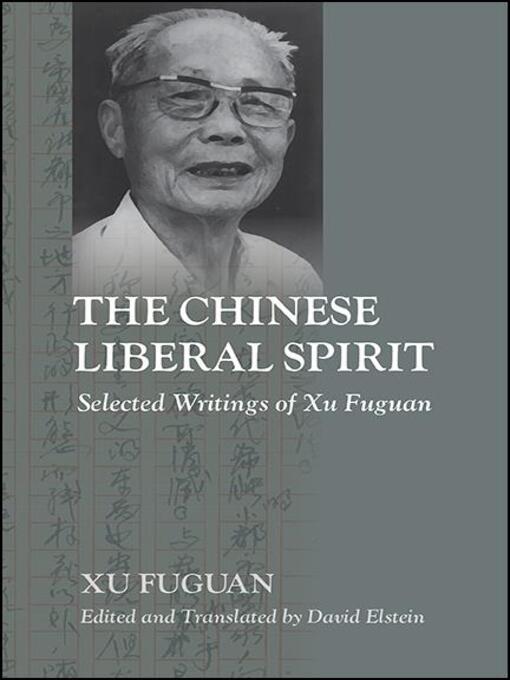Title details for The Chinese Liberal Spirit by Fuguan Xu - Available
